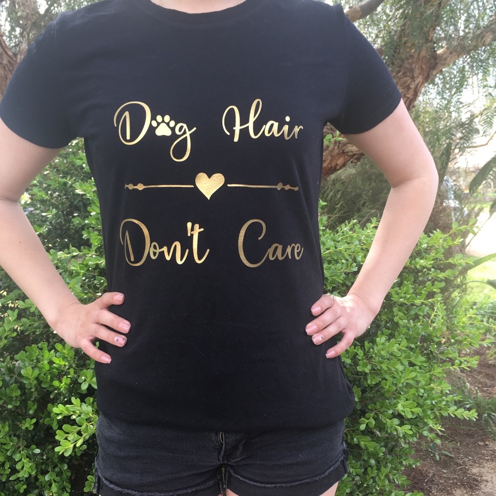 Dog Hair Don’t Care T-shirt